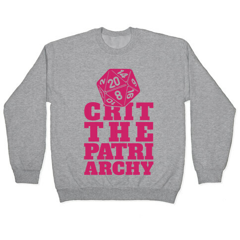 Crit The Patriarchy Pullover