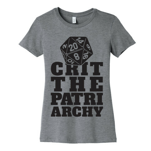 Crit The Patriarchy Womens T-Shirt