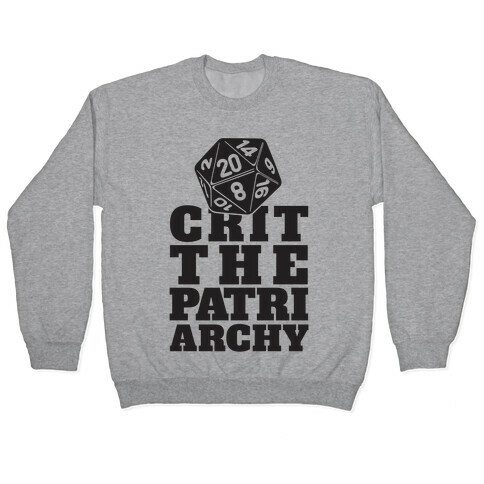 Crit The Patriarchy Pullover