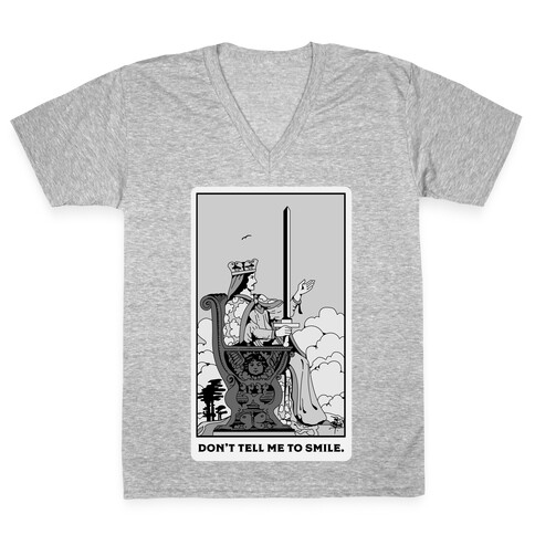 Don't Tell Me To Smile (Queen Of Swords Tarot) V-Neck Tee Shirt