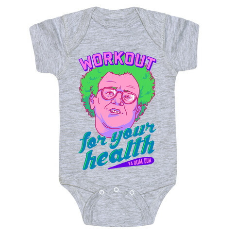 Workout For Your Health Ya Dum Dum Baby One-Piece