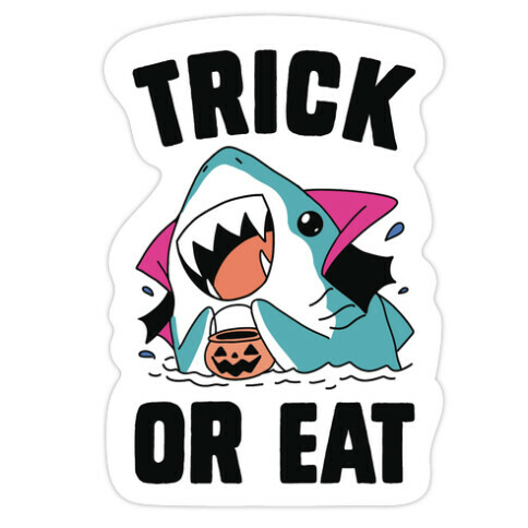 Trick Or Eat Die Cut Sticker