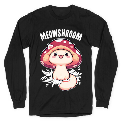Meowshroom Long Sleeve T-Shirt