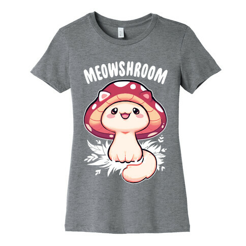 Meowshroom Womens T-Shirt