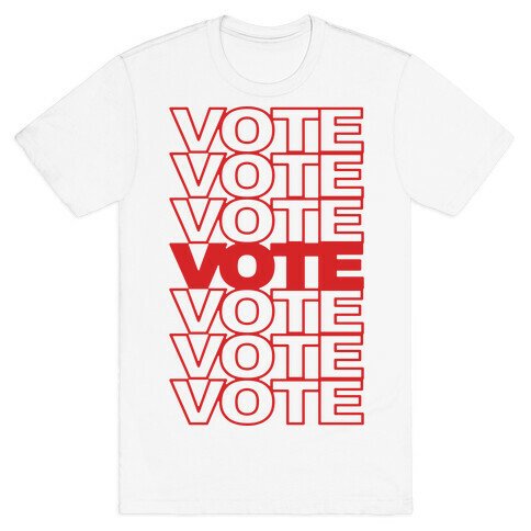 Vote Vote Vote T-Shirt