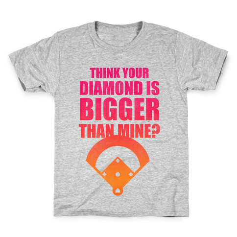 You Think Your Diamond Is Bigger Than Mine? Kids T-Shirt