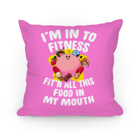 I'm into Fitness (Kirby) Pillow