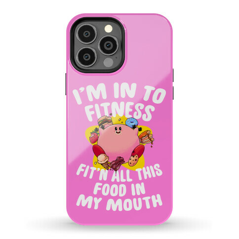 I'm into Fitness (Kirby) Phone Case
