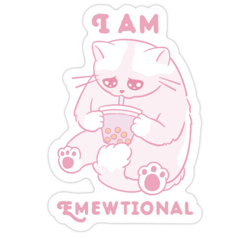 I Am Emewtional Die Cut Sticker