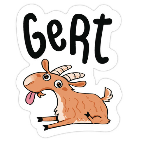 Gert Derpy Goat Die Cut Sticker