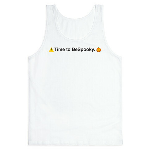 Time to BeSpooky. (BeReal Parody) Tank Top