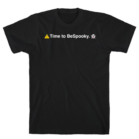 Time to BeSpooky. (BeReal Parody) T-Shirt