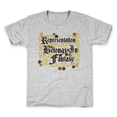 Representation Belongs In Fantasy Kids T-Shirt