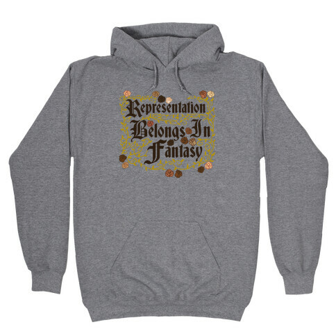Representation Belongs In Fantasy Hooded Sweatshirt