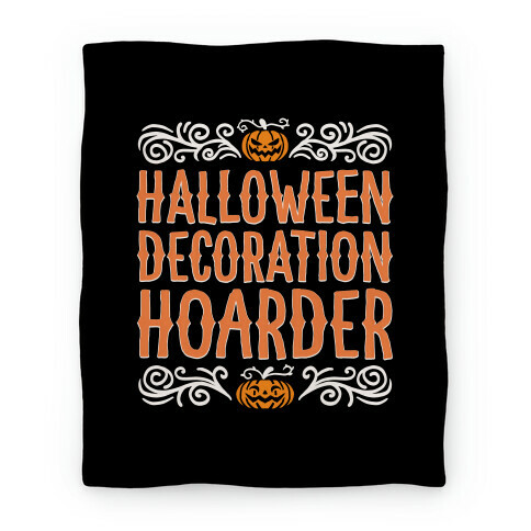 Halloween Decoration Hoarder Blanket