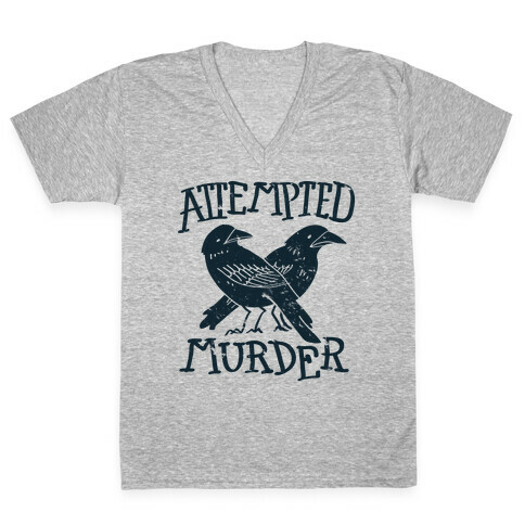 Attempted Murder V-Neck Tee Shirt