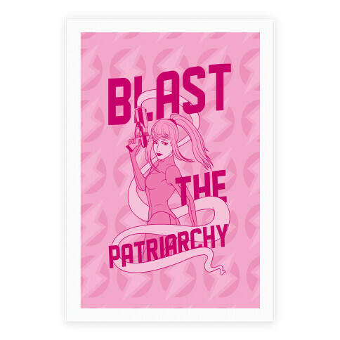 Blast The Patriarchy Poster