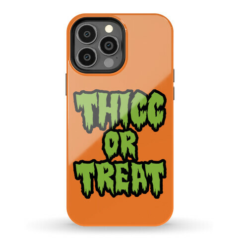 Thicc Or Treat Phone Case