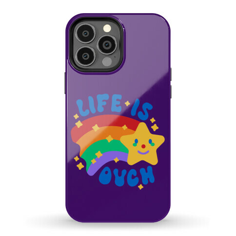 Life Is Ouch Shooting Star Phone Case