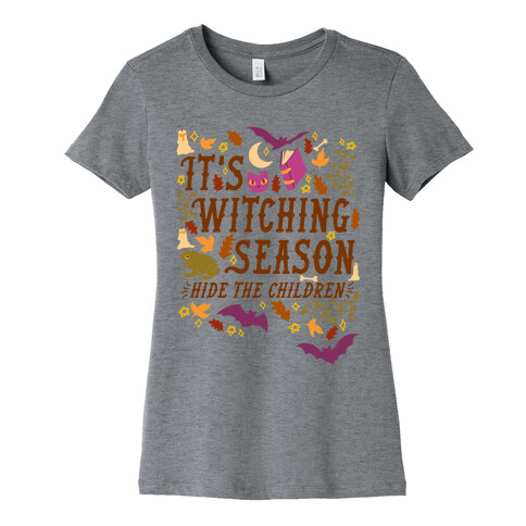 It's Witching Season Hide The Children Womens T-Shirt