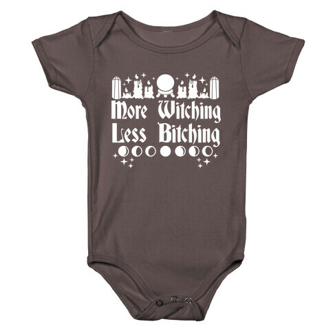 More Witching Less Bitching Baby One-Piece