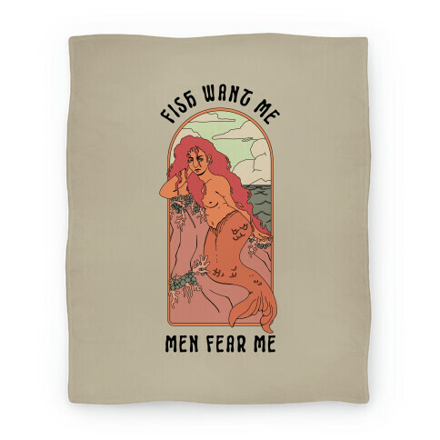 Fish Want Me Men Fear Me Mermaid Blanket