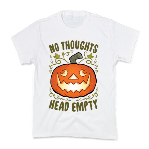 No Thoughts, Heady Empty Jack o' lantern Kids T-Shirt