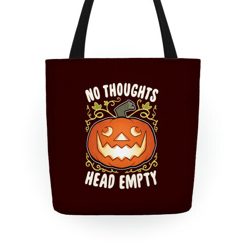 No Thoughts, Heady Empty Jack o' lantern Tote