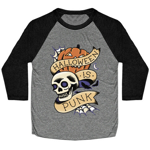 Halloween is Punk Baseball Tee