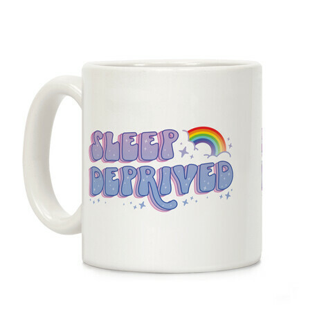 Sleep Deprived Coffee Mug