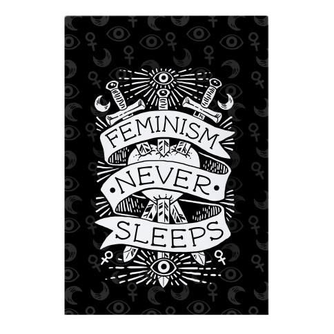 Feminism Never Sleeps Garden Flag