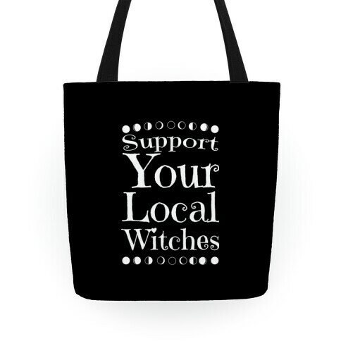 Support Your Local Witches Tote