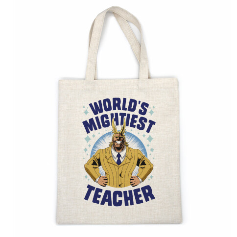 World's Mightiest Teacher Casual Tote