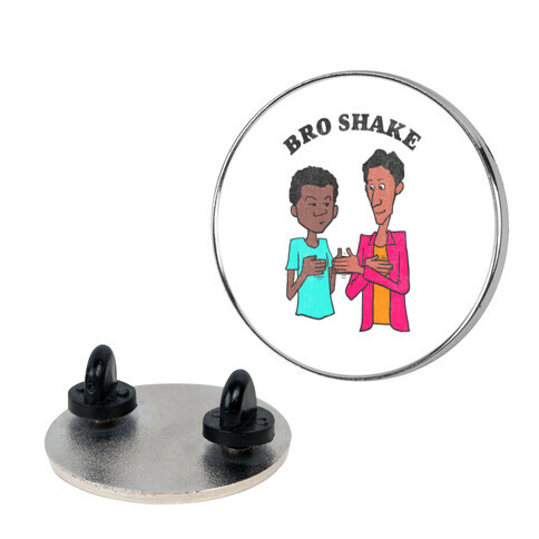 Bro Shake (Vintage) Pin