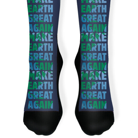 MAKE EARTH GREAT AGAIN T-SHIRT Sock