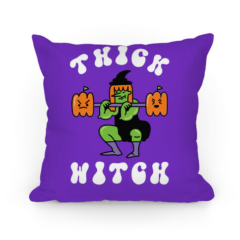 Thick Witch (Workout Witch) Pillow