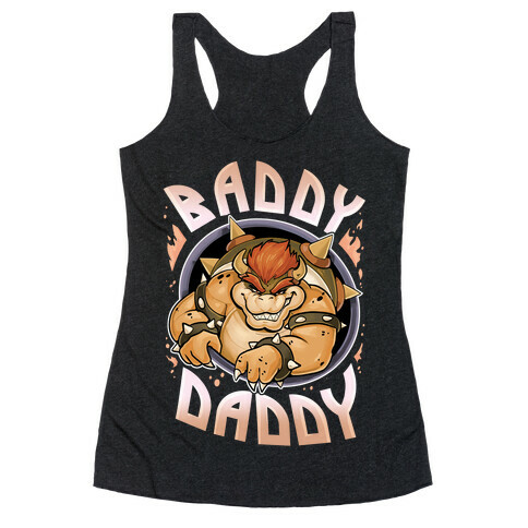 Baddy Daddy Racerback Tank Top