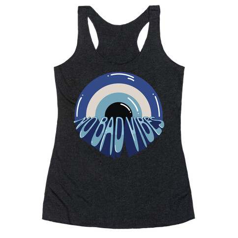 Evil Eye (No Bad Vibes) Racerback Tank Top