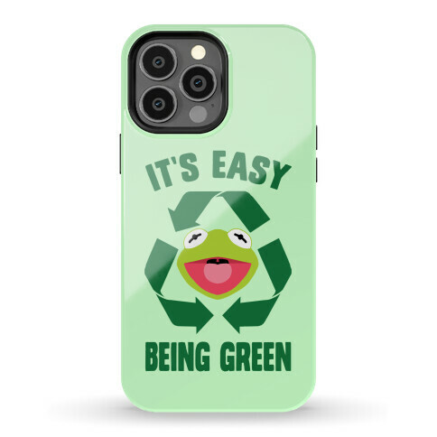 It's Easy Being Green Recycling Kermit Phone Case