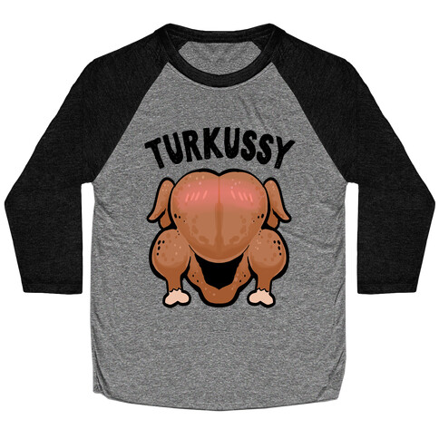 Turkussy (uncensored) Baseball Tee