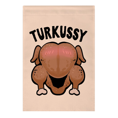 Turkussy (uncensored) Garden Flag