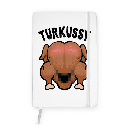 Turkussy [censored] Notebook