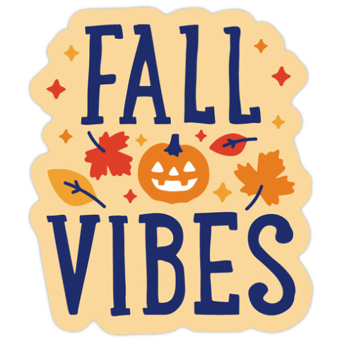 Fall Vibes Die Cut Sticker