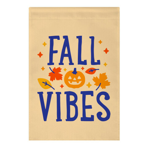 Fall Vibes Garden Flag