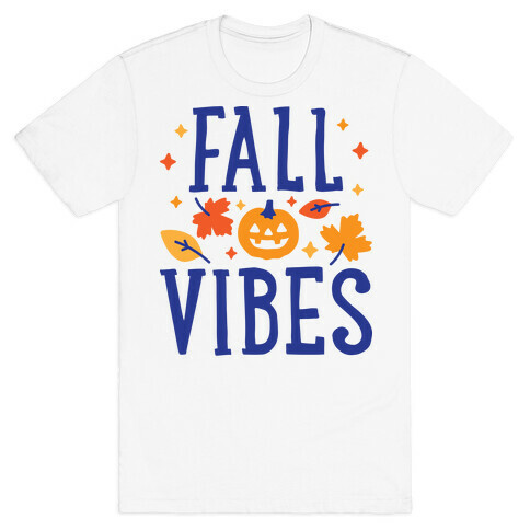 Fall Vibes T-Shirt