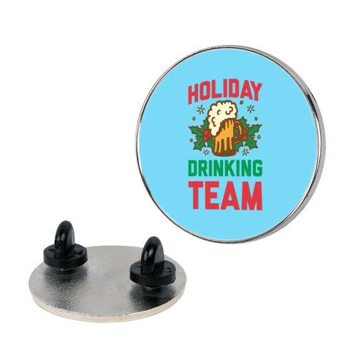 Holiday Drinking Team Pin