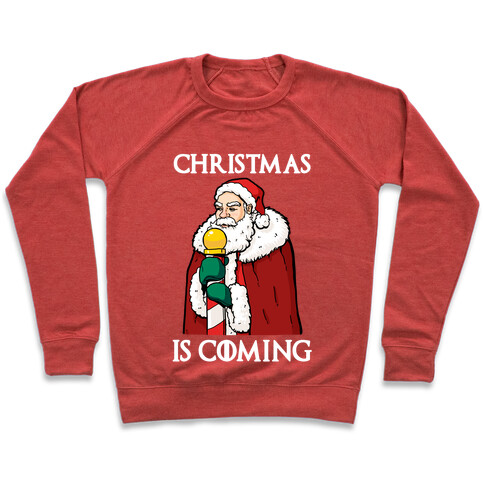 Christmas is Coming Pullover