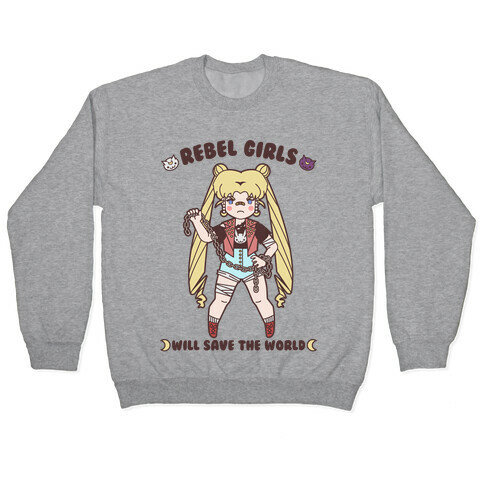 Rebel Girls Will Save The World Moon Parody Pullover