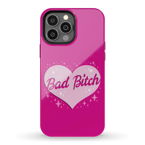 Bad Bitch Barbie Parody Phone Case