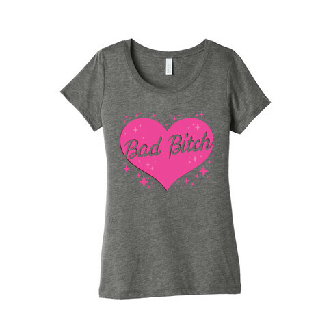 Bad Bitch Barbie Parody Womens T-Shirt